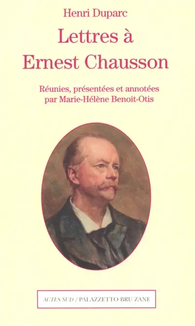 Lettres à Ernest Chausson