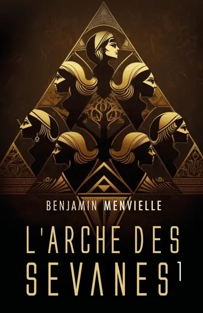 L'Arche des Sevanes : Tome 1