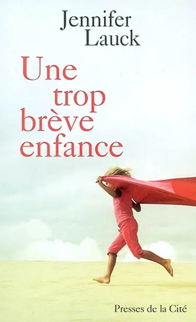 Une trop brève enfance