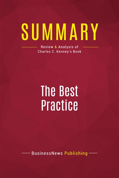Summary : The Best Practice...