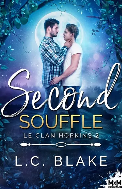 Second souffle : Le clan Hopkins, T2