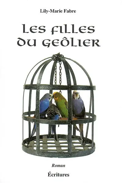 Les filles du geôlier