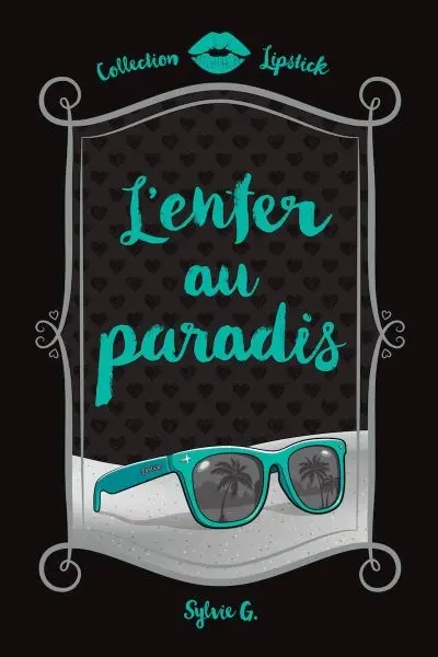 L'enfer au paradis