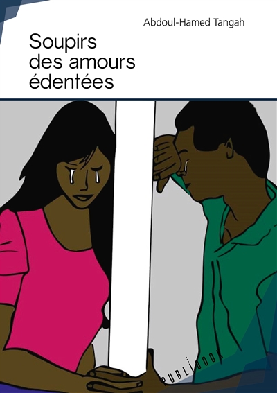 Soupirs des amours édentées