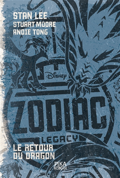 Zodiac legacy. Vol. 2. Le retour du dragon