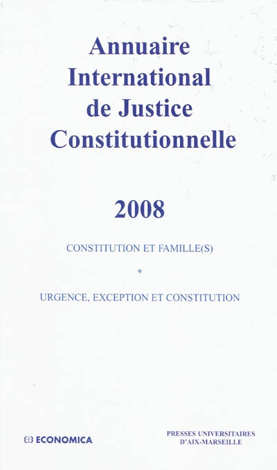 Annuaire international de justice constitutionnelle. Vol. 24. 2008