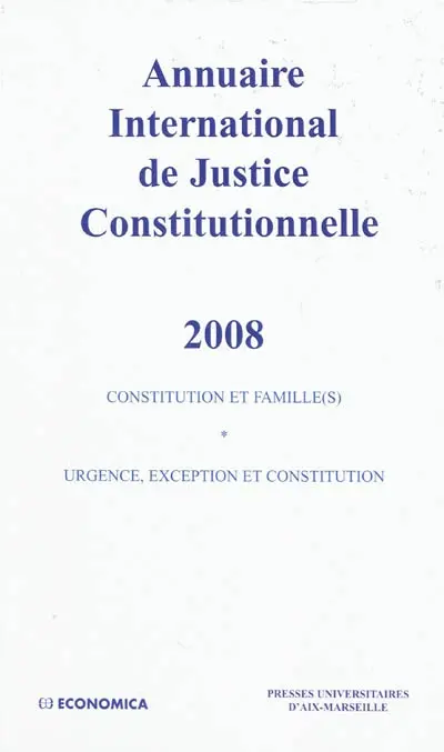 Annuaire international de justice constitutionnelle. Vol. 24. 2008