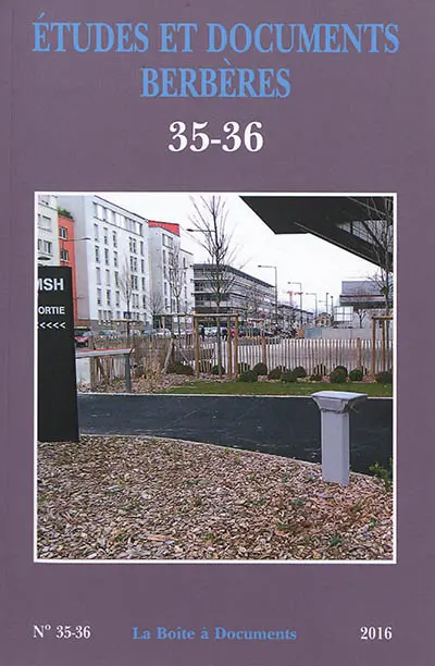 Etudes et documents berbères, n° 35-36. Les manuscrits arabo-berbères : appel à contributions lancé à Paris 8 : journée d'étude du 15 novembre 2011