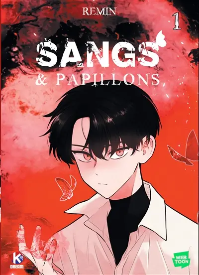 Sangs & papillons. Vol. 1