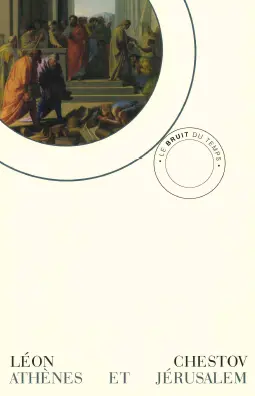 Athènes et Jérusalem : un essai de philosophie religieuse