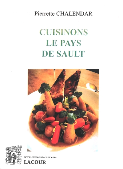 Cuisinons le pays de Sault