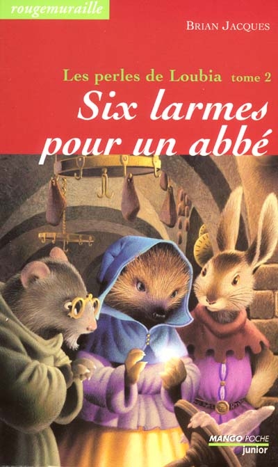 Les perles de Loubia t. 2 : Six larmes pour un abbé