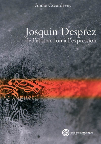 Josquin Desprez : de l'abstraction à l'expression