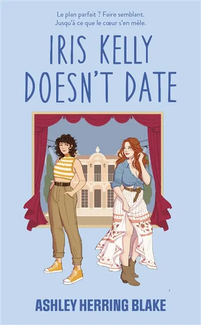 Bright Falls. Vol. 3. Iris Kelly doesn't date