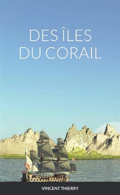 DES ILES DU CORAIL