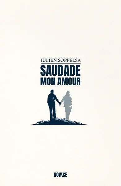 Saudade, mon amour
