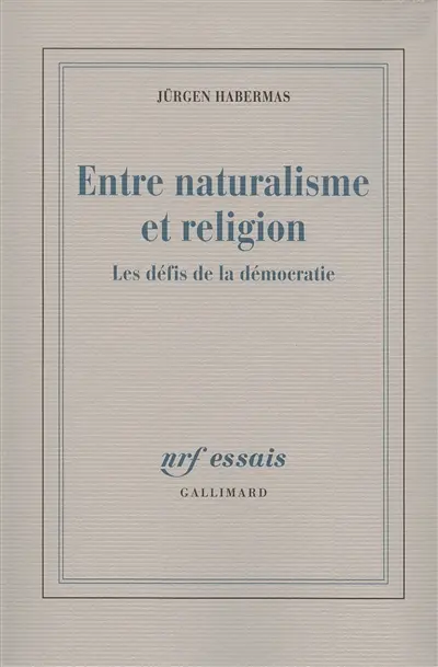 Entre naturalisme et religion : les défis de la démocratie
