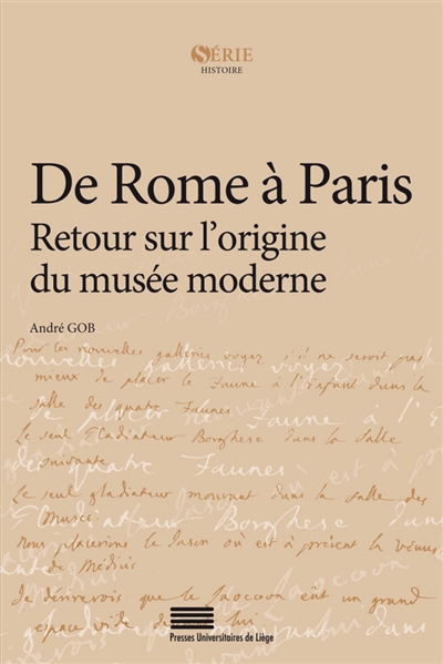 De Rome à Paris : retour sur l'origine du musée moderne