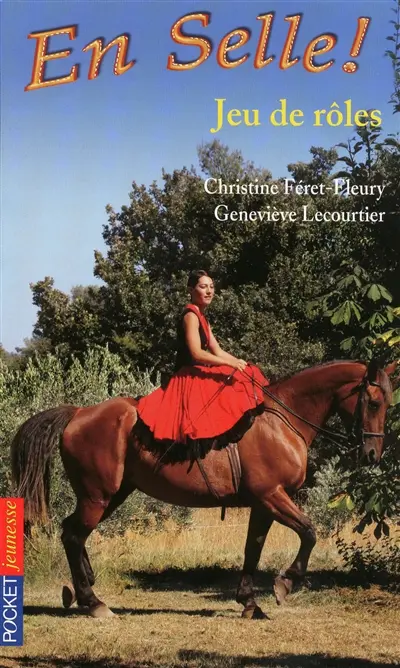 En selle !. Vol. 22. Jeu de rôles