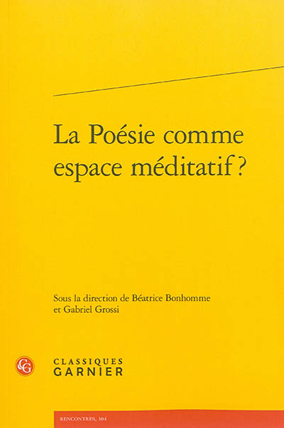 La poésie comme espace méditatif ?