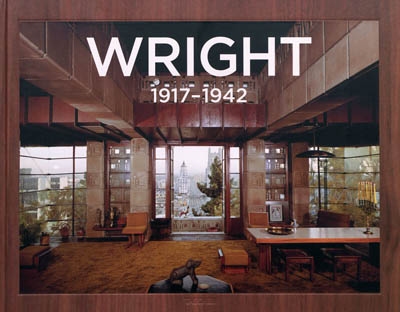 Frank Lloyd Wright : the complete works. 1917-1942. Frank Lloyd Wright : das Gesamtwerk. 1917-1942. Frank Lloyd Wright : l'oeuvre complète. 1917-1942