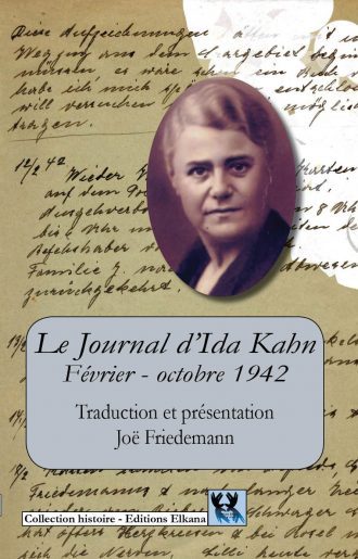 Le journal d'Ida Kahn : février-octobre 1942