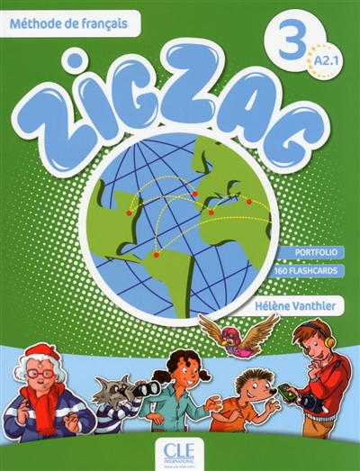 Zigzag 3, méthode de français, A2.1 : livre de l'élève
