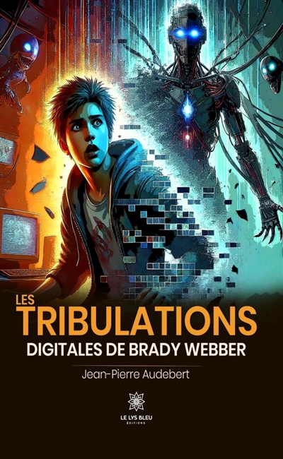 Les tribulations digitales...