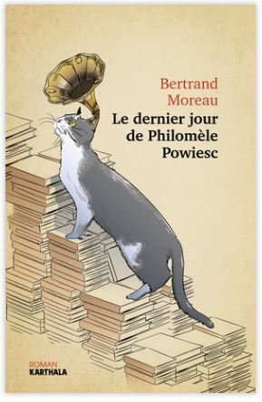 Le dernier jour de Philomèle Powiesc