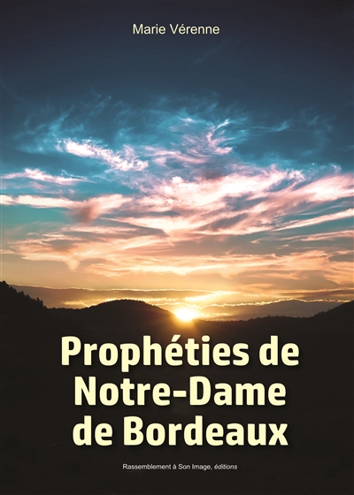 Prophéties de Notre-Dame de Bordeaux