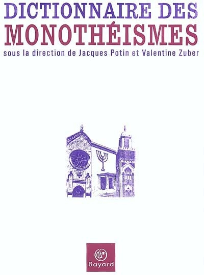 Dictionnaire des monothéismes