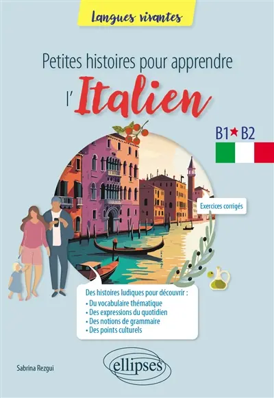 Petites histoires pour apprendre l'italien : B1-B2