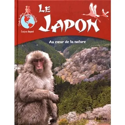 Le Japon : au coeur de la nature