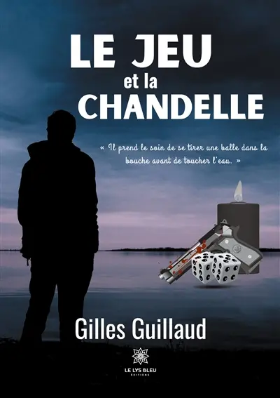 Le jeu et la chandelle