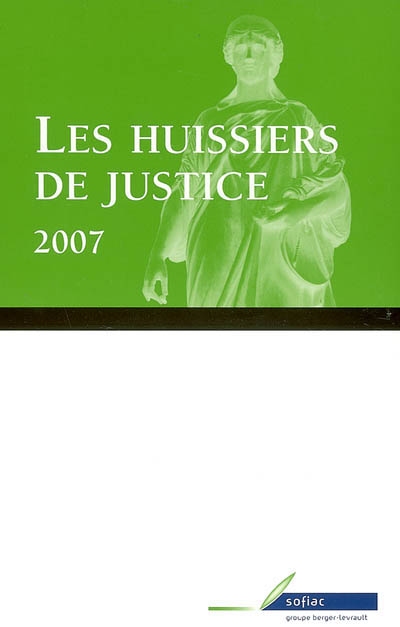 Les huissiers de justice 2007