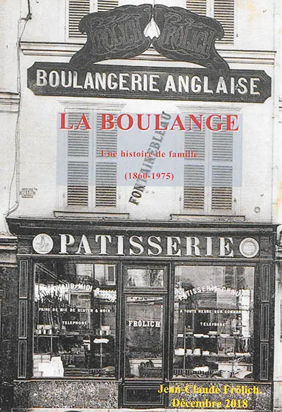 La boulange : une histoire de famille (1860-1975)
