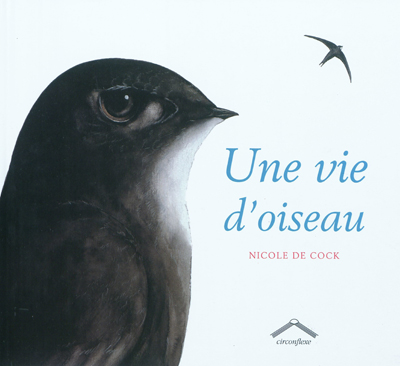 Une Vie D Oiseau