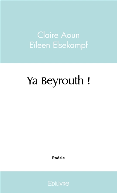 Ya beyrouth !