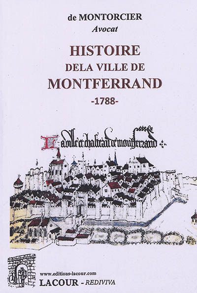 Histoire de la ville de Montferrand : 1788
