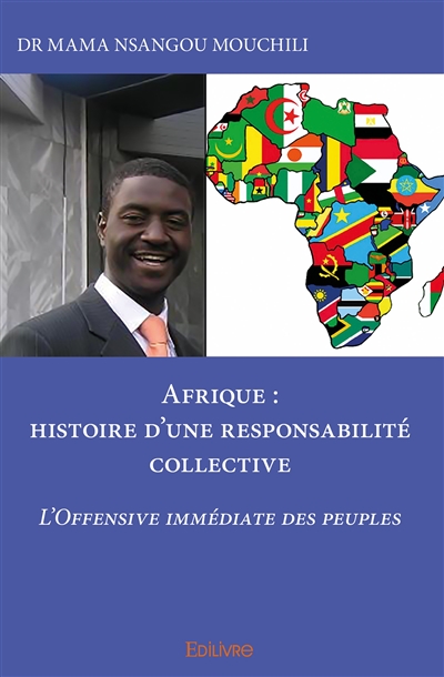Afrique : histoire d'une...
