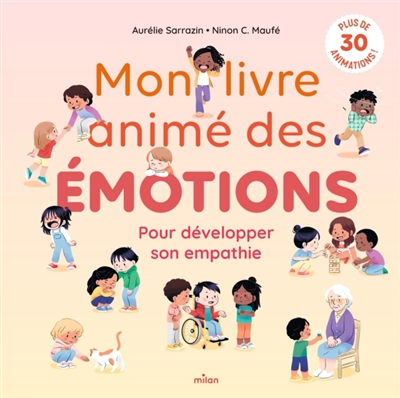 Mon livre animé des émotions : pour développer son empathie
