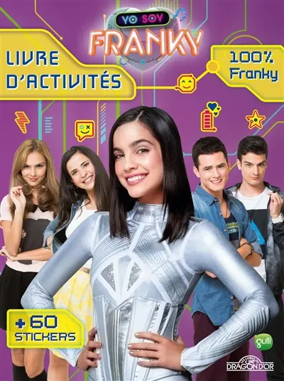 Yo soy Franky : livre d'activités 100 % Franky