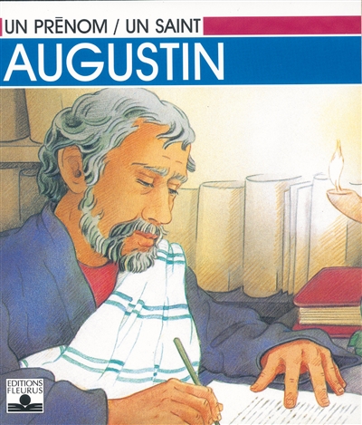 Augustin, le penseur chrétien