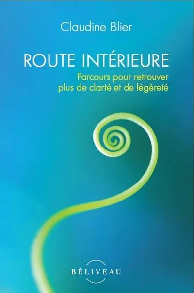 Route intérieure : Parcours pour retrouver plus de clarté et de légèreté