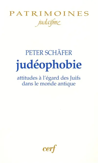 Judéophobie : attitudes à l'égard des Juifs dans le monde antique