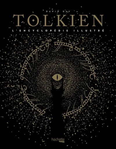Tolkien : l'encyclopédie illustrée