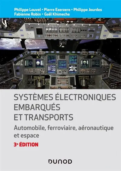 Systèmes électroniques embarqués et transports : automobile, ferroviaire, aéronautique et espace