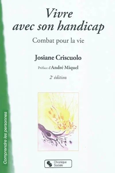 Vivre avec son handicap : combat pour la vie