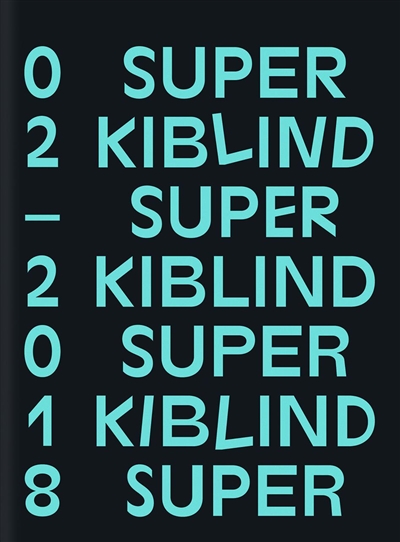 Super Kiblind. Vol. 2