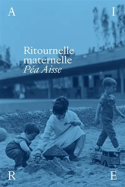 Ritournelle maternelle
